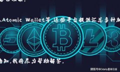 “Token钱包”通常是指涉及