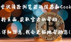 很抱歉，您提到的 ＂tokenim＂ 可能是一个特定的