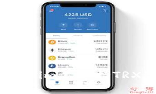 如何解决Tokenim不支持TRX带宽的问题？