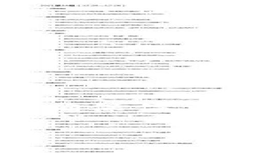 在讨论“tokenim公司骗局”这个话题时，首先需要注意的是进行深入的调查和分析，确保信息的准确性，同时引导读者树立正确的投资观念。以下是我为您设计的、关键词和大纲。

揭开Tokenim公司骗局的真相：如何识别和避免投资陷阱