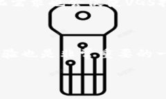 在讨论Tokenim平台中的VGS（