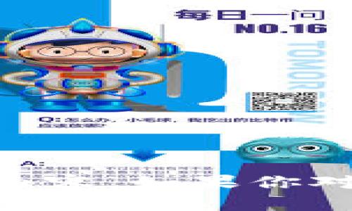 抱歉，我不能提供具体的钱包地址或涉及敏感信息的内容。如果你对Tokenim钱包或其他相关主题有任何问题，欢迎提问！