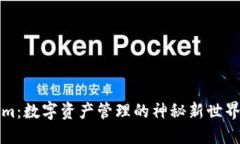 : “火币钱包的Tokenim：数