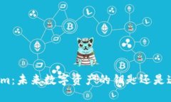 探索Tokenim：未来数字资产