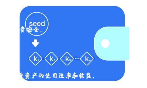 Tokenim资源管理是一种对数字资产和资源的管理方式，通常与区块链和去中心化金融（DeFi）相关。Tokenim是