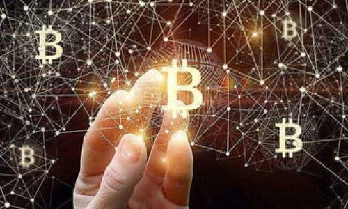 

  “比特币钱包地址真的全球通用吗？一场关于虚拟货币的神秘旅程等你揭晓！”