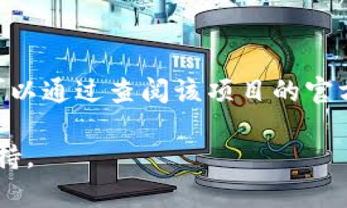 Tokenim是一种去中心化金融（DeFi）项目或代币，具体是否有在Binance Smart Chain（BSC）上运行的版本，通常可以通过查阅该项目的官方网站或相关社区的公告来确认。BSC支持多个DeFi项目，并且许多项目同时在以太坊和BSC上部署，以便于用户访问。

如果您想了解最新的信息，建议访问Tokenim的官方渠道，例如网站、社交媒体或社区论坛，以获取相关的链信息和支持。