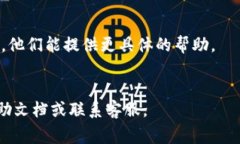 如果您需要冻结 Tokenim 帐户，通常可以按照以下
