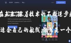   解读Tokenim：手续费高的真相与背后的秘密 /